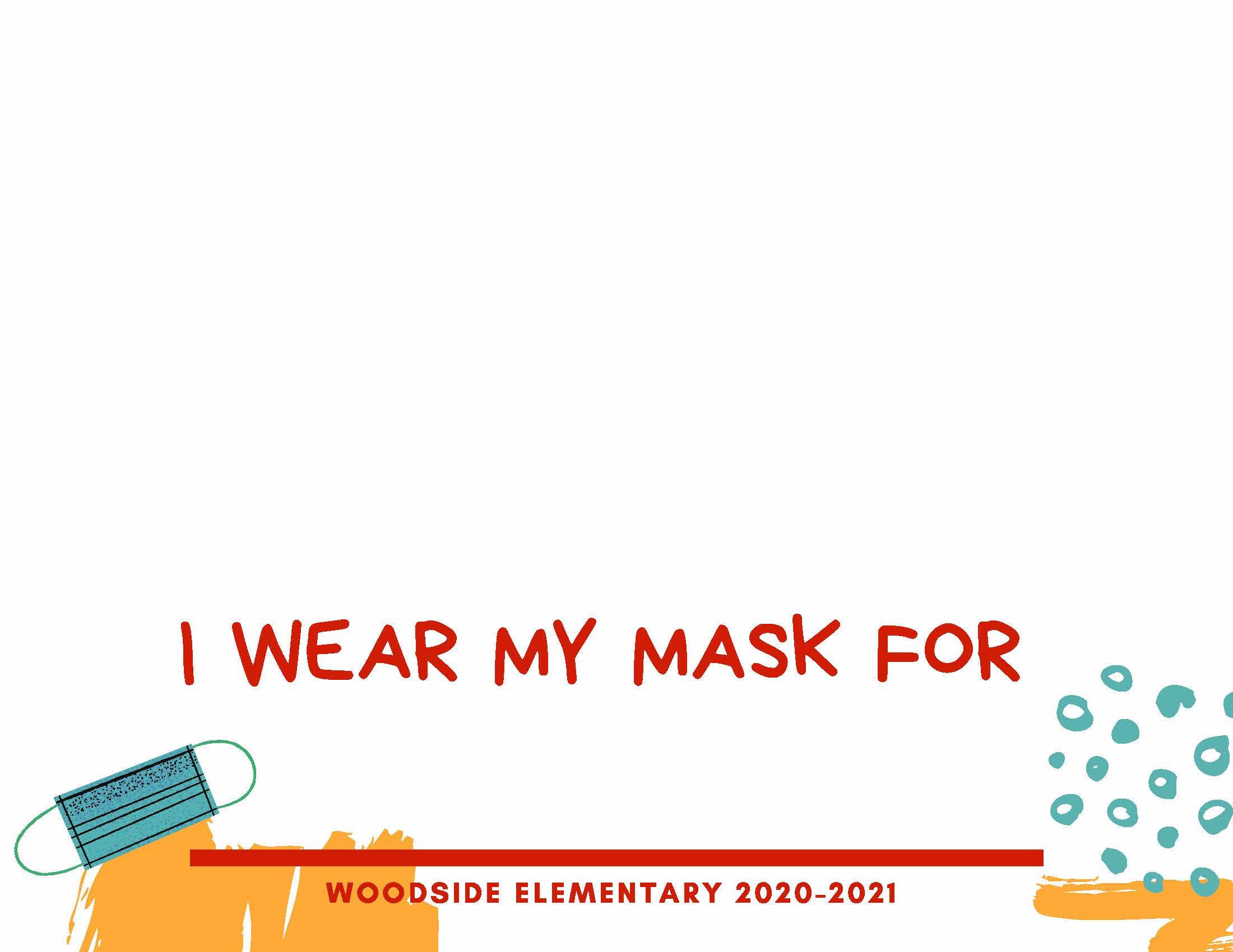 I Wear My Mask template